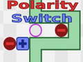Spēle Polarity Switch