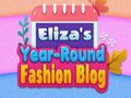 Spēle Eliza's Year-round Fashion Blog