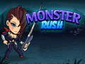 Spēle Monster Rush 