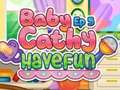 Spēle Baby Cathy Ep5: Have Fun