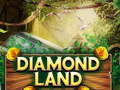 Spēle Diamond Land