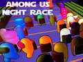 Spēle Among Us Night Race