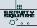 Spēle Gravity Square