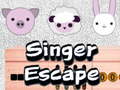 Spēle Singer Escape
