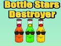 Spēle Bottle Stars Destroyer