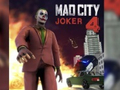Spēle Mad City Joker 4