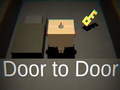 Spēle Door to Door