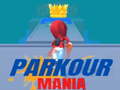 Spēle Parkour mania