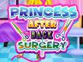Spēle Princess After Back Surgery