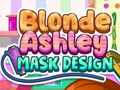 Spēle Blonde Ashley Mask Design