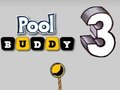 Spēle Pool Buddy 3