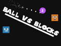 Spēle Ball vs Blocks