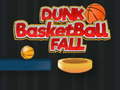 Spēle Basket Dunk Fall 