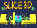 Spēle Slice 3D