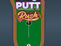 Spēle Putt Rush