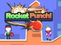 Spēle Rocket Punch 