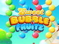 Spēle Sweet Bubble Fruitz