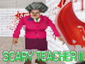 Spēle Scary Teacher II