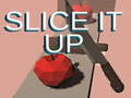 Spēle Slice it Up