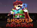 Spēle Shooter Assassin