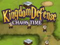 Spēle Kingdom Defense Chaos Time