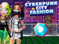 Spēle Cyberpunk City Fashion