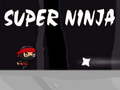 Spēle Super ninja