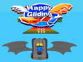 Spēle Happy Gliding