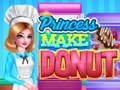 Spēle Princess Make Donut Cooking