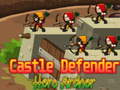 Spēle Castle Defender Hero Archer