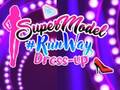Spēle Supermodel Runway Dress Up