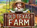 Spēle Old Texas Farm