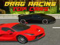 Spēle Drag Racing Top Cars