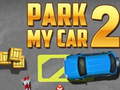 Spēle park my car 2