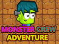 Spēle Monster Crew Adventure