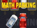 Spēle Math Parking 