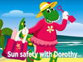 Spēle Sun Safety with Dorothy
