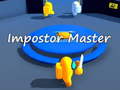 Spēle Impostor Master