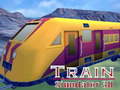 Spēle Train Simulator 3D