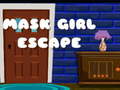 Spēle Mask Girl Escape
