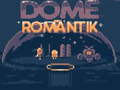 Spēle Dome Romantik