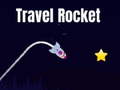 Spēle Travel rocket