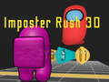 Spēle Imposter Rush 3D
