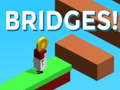 Spēle Bridges!