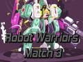 Spēle Robot Warriors Match 3