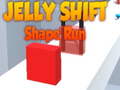 Spēle Jelly Shift Shape Run