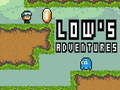 Spēle Low`s Adventures