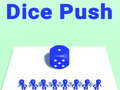 Spēle Dice Push