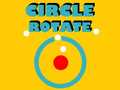 Spēle Circle Rotate