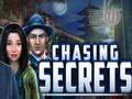 Spēle Chasing Secrets